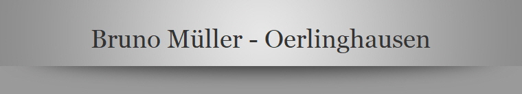 Bruno Mller - Oerlinghausen